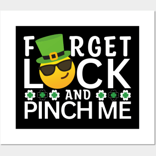 Fun Saint Patty Forget luck and pinch me leprechaun Posters and Art